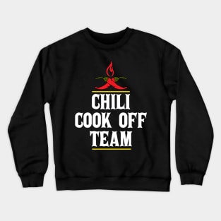 Chili Cook Off Team Member Crewneck Sweatshirt